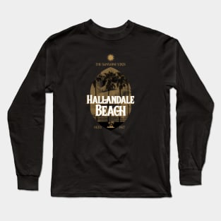 The Sunshine State Hallandale Beach, Florida Established 1927 Long Sleeve T-Shirt